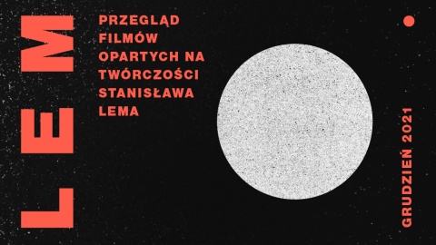 Lem na ekranie. Przegląd filmów opartych na twórczości pisarza