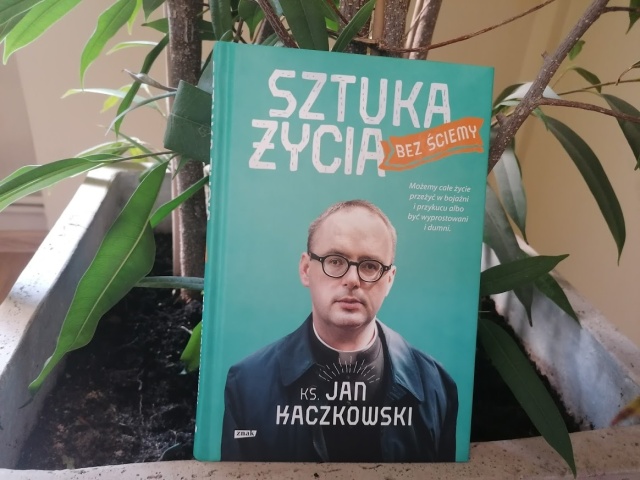 Mamy Boga na wyciągnięcie ręki. Ks. Kaczkowski i nowa książka Sztuka życia