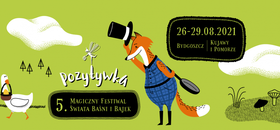 Piąty Magiczny Festiwal Świata Baśni i Bajek Pozytywka już się rozpoczął!/plakat wydarzenia