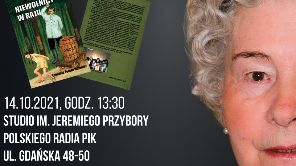 W Polskim Radio PiK odbędzie się spotkanie z Leokadią Teresą Majewicz, która opowie o czasach wojny i deportacji na Sybir.