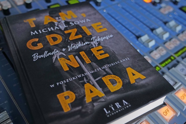 Tam gdzie nie pada. Ballada o śląskim Teksasie. Konkurs Grand PiK 2022 [posłuchaj]