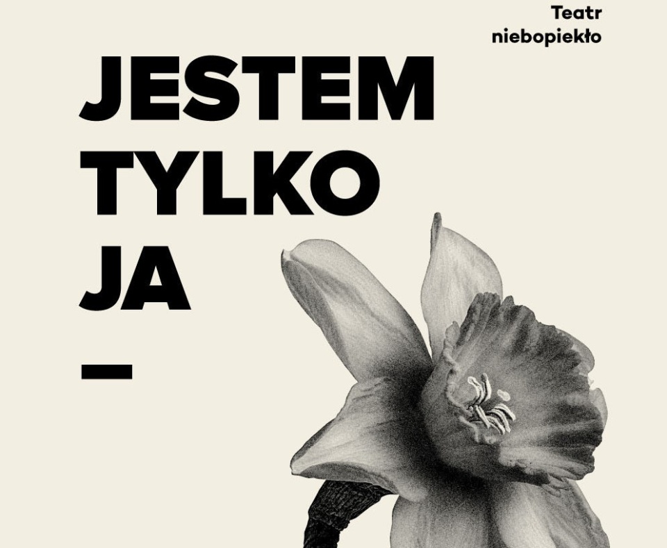 Bydgoski teatr niebopiekło zaprasza na spektakl „Jestem. Tylko. Ja", który zostanie zaprezentowany na małej scenie Teatru Polskiego w Bydgoszczy. /fot. niebopiekło/Facebook