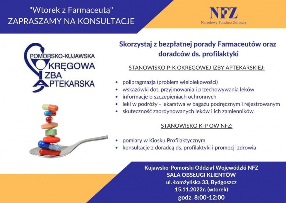 Do końca roku - w każdy wtorek w siedzibie NFZ w Bydgoszczy - do dyspozycji pacjentów będzie wykwalifikowany farmaceuta/grafika nadesłana