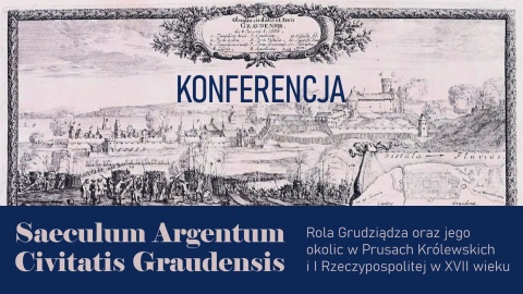 Naukowcy przytoczyli w Grudziądzu kilka nieznanych faktów z historii miasta/fot: materiały organizatora