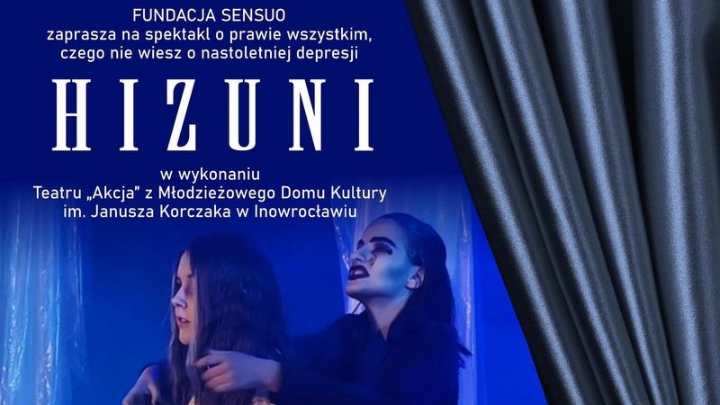 W inowrocławskim Teatrze Miejskim wystawiony zostanie spektakl pod tytułem „HIZUNI”, poświęcony problemowi młodzieńczej depresji./fot. materiały promocyjne