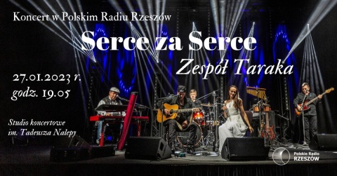 Serce za Serce - koncert zespołu Taraka w Radiu Rzeszów. Transmisja w PR PiK