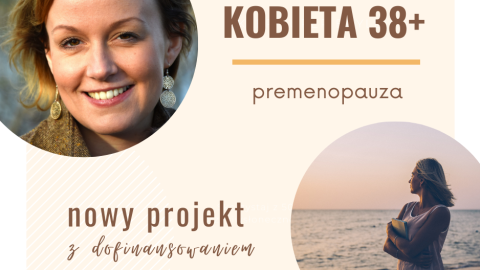 Czego spodziewać się przed menopauzą Projekt dla pań 38 w Centrum Nowe Życie