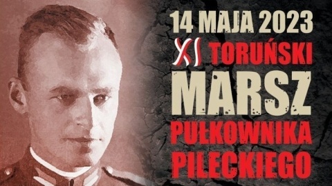 Marsz Pułkownika Pileckiego odbędzie się już po raz 11. w Toruniu