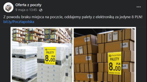 Podszywają się pod Pocztę Polską i oferują zakup palet z niedoręczonymi przesyłkami