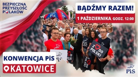 Konwencja Prawa i Sprawiedliwości w Katowicach. Wielka mobilizacja na ostatniej prostej