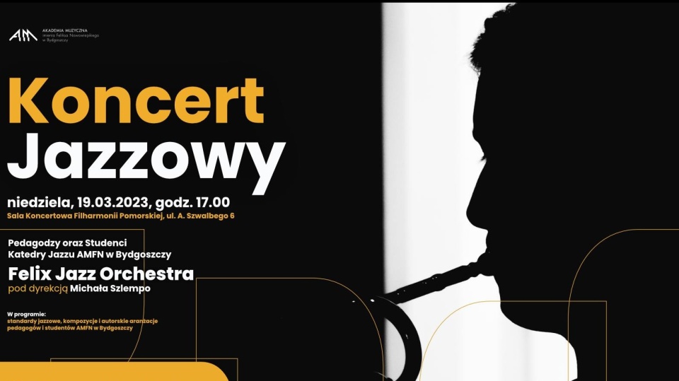 Koncert katedry jazzu/mat. Akademii Muzycznej im. Feliksa Nowowiejskiego w Bydgoszczy