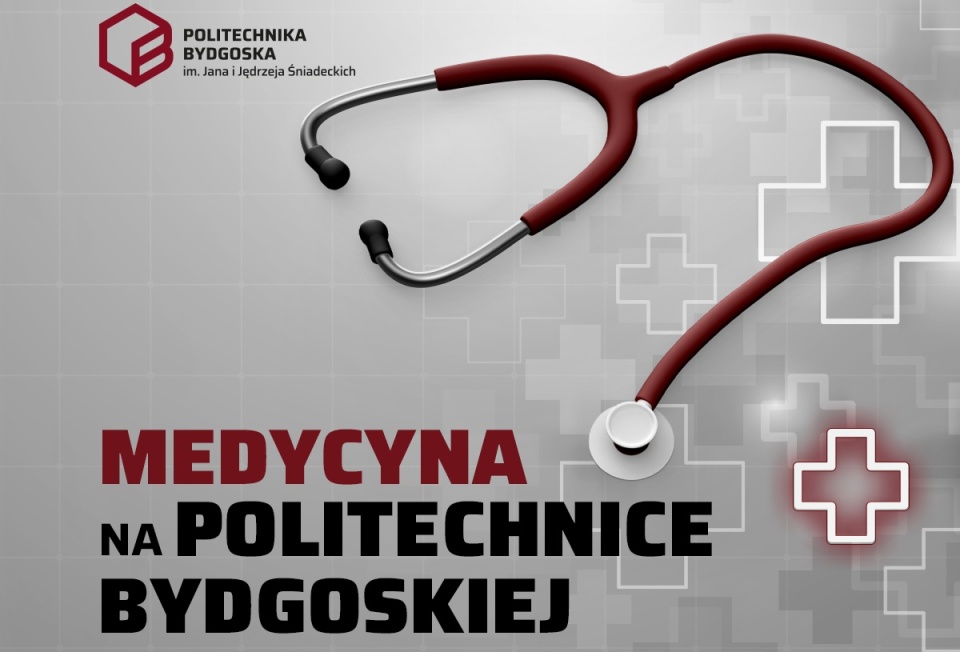 Dobra wiadomość dla Politechniki Bydgoskiej – jest zgoda na uruchomienie kierunku lekarskiego/fot. Politechnika Bydgoska