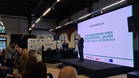 Konferencja pt. „Wielkoobszarowe tereny zdegradowane – ZACHEM. Historia, skala, oczekiwania”/fot. Agata Raczek