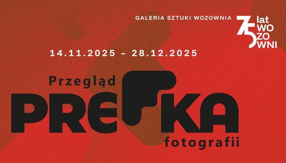 Plakat II Przeglądu Fotografii "PreFka". / Fot. Materiały organizatorów