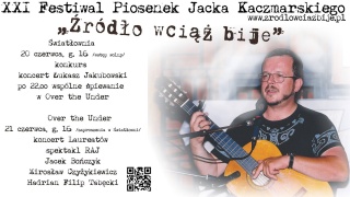 Poznaliśmy laureatów 21. Festiwalu Piosenek Jacka Kaczmarskiego Źródło wciąż bije